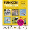 Funkční trénink (Björn Kafka, Olaf Jenewein)